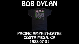 Bob Dylan  19880731  Costa Mesa CA  Pacific Amphitheatre Audio [upl. by Pool]