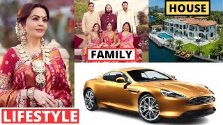 Nita Ambani Lifestyle 2024 Husband Family Marriage Jewelry House Income Biography Facts [upl. by Zelig]