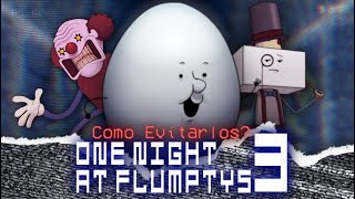 Como Evitar a los Animatronicos de One Night at Flumptys 3 [upl. by Suoirred]