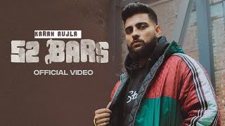 52 Bars Official Video Karan Aujla  Ikky  Four You EP  First Song  Latest Punjabi Songs 2023 [upl. by Aztilem]