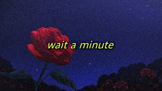 willow smith  wait a minute slowed  reverb with lyrics [upl. by Brackely]