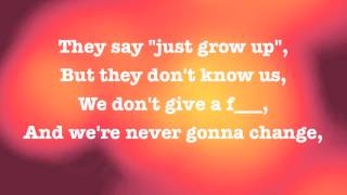 AVRIL LAVIGNE  HERES TO NEVER GROWING UP  OFFICIAL LYRICS [upl. by Elvina]