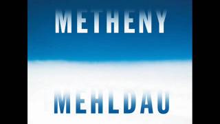 Pat Metheny amp Brad Mehldau Find Me In Your Dreams [upl. by Atalya]