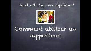 Les astuces pour bien utiliser un rapporteur [upl. by Vyky]