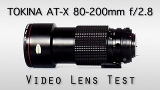 TOKINA ATX 80200mm f28 LENS TEST  Vintage Lenses for video DSLRs [upl. by Broeker]