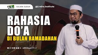 LIVE Kajian Bakda Subuh Rahasia Doa di Bulan Ramadhan  Ustadz Adi Hidayat [upl. by Htebiram]