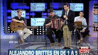 C5N  MUSICA ALEJANDRO BRITTES EN DE 1 A 5 PARTE 1 [upl. by Kwarteng]