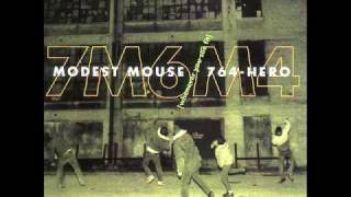 Modest Mouse And 764Hero  Whenever You See Fit Original Version [upl. by Ermine120]