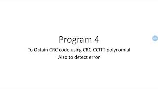 6th semcomputer network LabPart BProgram 4Program to obtain CRC codeTo detect errorCRCCCITT [upl. by Rafa]