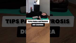 TIPS PARA ARTROSIS DE CADERA [upl. by Stroud]