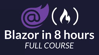 Blazor Course  Use ASPNET Core to Build FullStack C Web Apps [upl. by Eniahs]