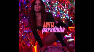 Paradinha  Anitta Audio Oficial [upl. by Stillmann939]