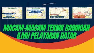 MACAMMACAM TEKNIK BARINGAN ILMU PELAYARAN DATAR [upl. by Olra]