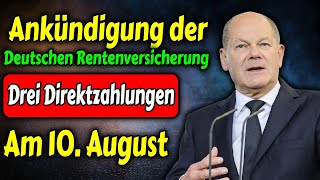 Ankündigung der Deutschen Rentenversicherung Drei Direktzahlungen für alle Rentenversicherten [upl. by Suivatnod]