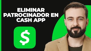 Cómo eliminar a tu patrocinador en Cash App [upl. by Attenohs]