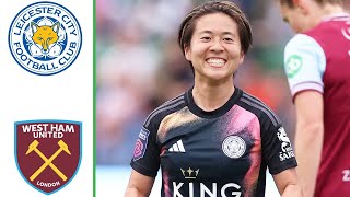 Leicester City vs West Ham  Highlights  Womens Friendly 01092024 [upl. by Seadon]