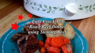 Easy Slow Cooker Roast Beef using Stewing Beef Recipe  Quick and Easy Homemade Cooking with Shannon [upl. by Yelsnit]