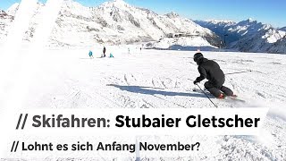 Stubaier Gletscher Aktuelle SkiVerhältnisse Anfang November [upl. by Faydra]