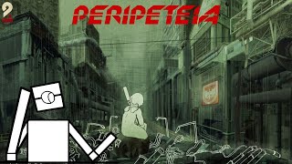 Peripeteia [upl. by Anelrats]