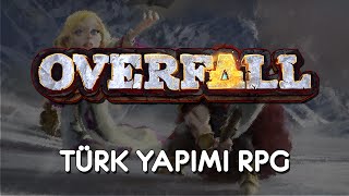 Overfall Türkçe  TÜRK YAPIMI RPG [upl. by Codi]