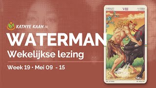 WATERMAN Wekelijkse Tarot Kaartlegging Mei 9 tm 15 🌸 Week 19 Horoscoop Lezing 🌟 [upl. by Kleinstein]