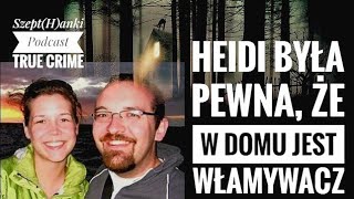 Tajemnica domu młodych małżonków Sprawa Heidi Firkus [upl. by Anastice]