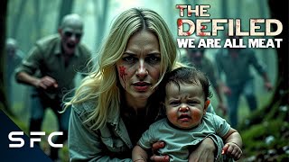 Virus Turns Survivors Into Cannibals  Full Movie  SciFi Horror  The Defiled We Are All Meat [upl. by Artenal]