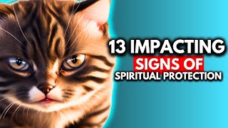 The incredible power of spiritual protection of your cat in 13 signs [upl. by Hocker]