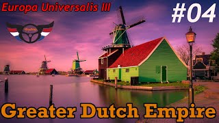 Europa Universalis III Complete  Greater Dutch Empire  ep4 [upl. by Adnolat234]