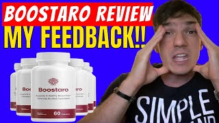 BOOSTARO  Boostaro Review   MY FEEDBACK   Boostaro Reviews  Boostaro Supplement 2024 [upl. by Sander227]