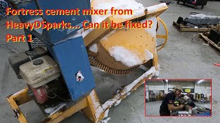 Fortress cement mixer from HeavyDSparks Can it be fixed Part 1 [upl. by Fulks138]