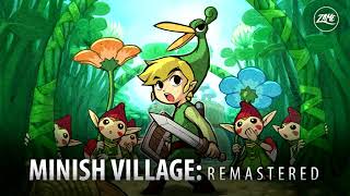 Minish Village Remastered ► The Legend of Zelda The Minish Cap [upl. by Alcinia296]