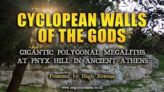 Cyclopean Walls of the Gods  Gigantic Polygonal Megaliths at Pnyx Hill Athens  Megalithomania [upl. by Madox490]