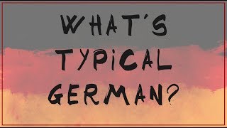 Whats typical german  OffTopic [upl. by Waers416]