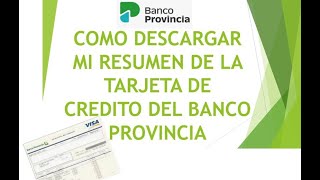 Como ver el Resumen de las Tarjetas del Banco Provincia Visa o Mastercardcon el nuevo Home Banking [upl. by Cilurzo501]