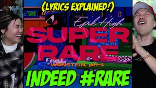 Epik High  Super Rare ft Wonstein pH1 Official ART MV  REACTION  LYRICS EXPLAINED [upl. by Aluk]