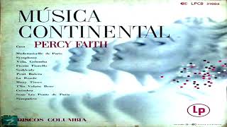 Percy Faith  Plays Continental Music High Quality  Remastered GMB [upl. by Nicholson]