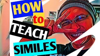 How to Teach Similes to Your Students [upl. by Dnyletak]