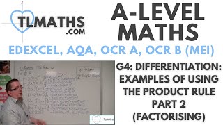 ALevel Maths G413 Differentiation Examples of using the Product Rule Part 2 Factorising [upl. by Yra]