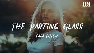 Cara  The Parting Glass lyric [upl. by Kotick662]