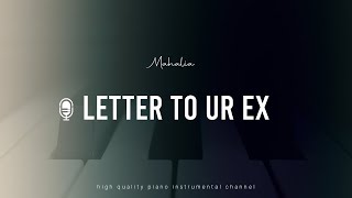 Mahalia  Letter To Ur Ex Piano Karaoke Inst [upl. by Odarbil]