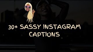 30 SASSY INSTAGRAM CAPTION IDEAS❤️❤️❤️ [upl. by Holbrooke]