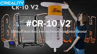 Creality CR10 V2 Bltouch Auto Bed Leveling Sensor Installation Tutorial 2019 [upl. by Bryon]