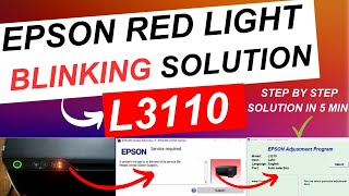 Epson l3110 red light blinking solution  how to solve red light blinking in l3110 [upl. by Eirot]