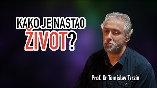 Tomislav Terzin  KAKO JE NASTAO ŽIVOT [upl. by Solis]