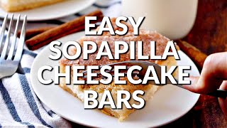 How to make SOPAPILLA CHEESECAKE BARS [upl. by Joice294]