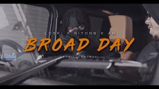 Loski x NitoNB x AM  Broad Day Music Video HarlemSpartans NGang 410 [upl. by Harehs]