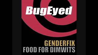 GenderFix  Food for Dimwits Bonus Bites [upl. by Acherman102]