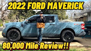 FORD MAVERICK 80000 MILE UPDATE PROS amp CONS [upl. by Meyer768]