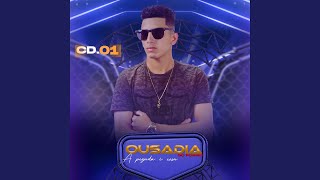 Ousadia Ao Vivo [upl. by Buzz]